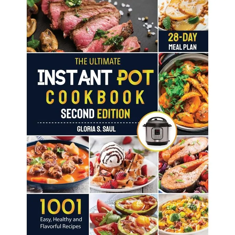 The Ultimate Instant Pot Cookbook