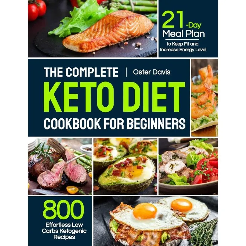 The Complete Keto Diet Cookbook for Beginners