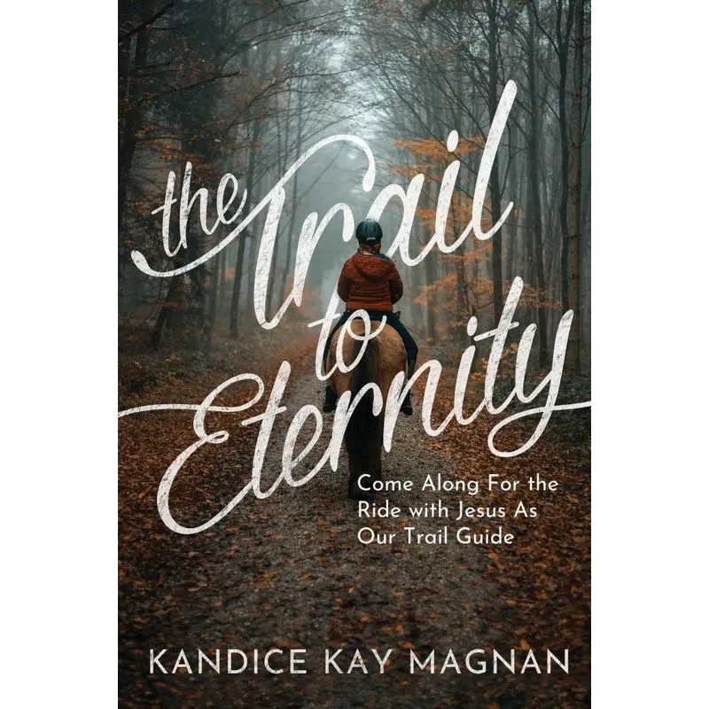 The Trail to Eternity