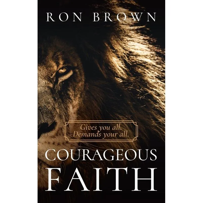 Courageous Faith