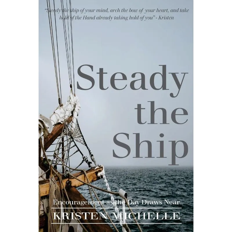 Steady the Ship