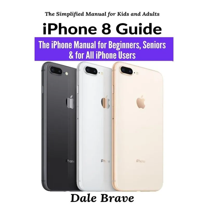 iPhone 8 Guide