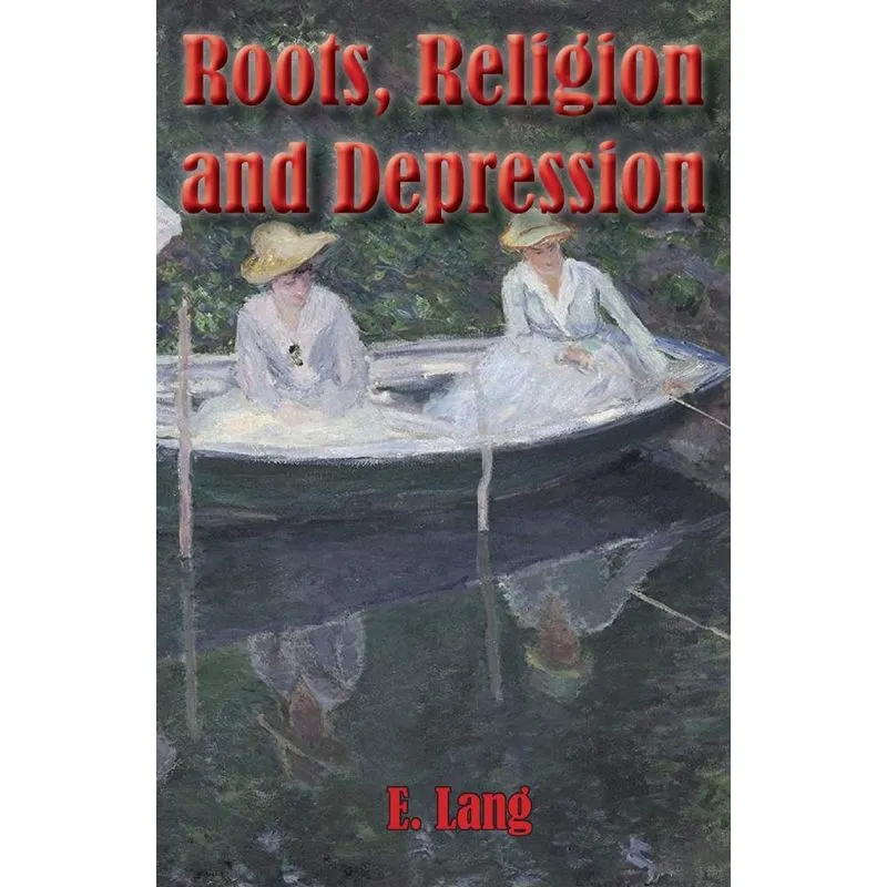 Roots Religion and Depression