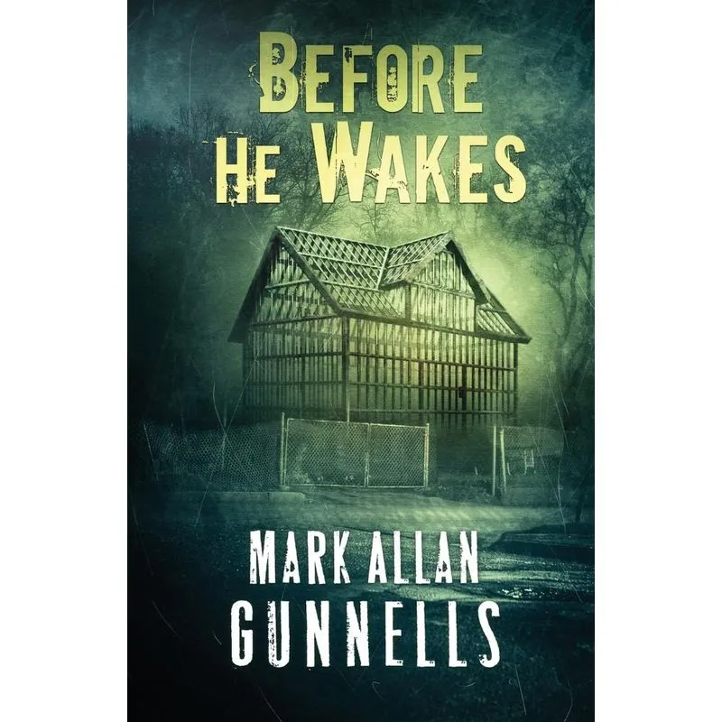 Before He Wakes