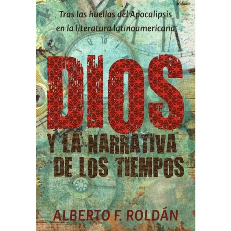 Dios y la narrativa de los tiempos - Espanhol