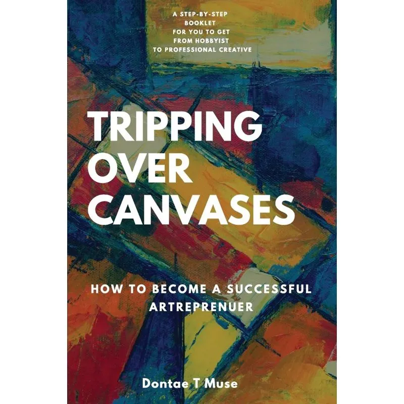 Tripping Over Canvases