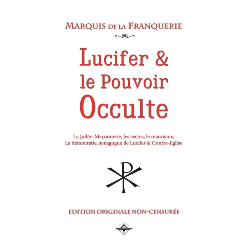 Lucifer et le pouvoir occulte