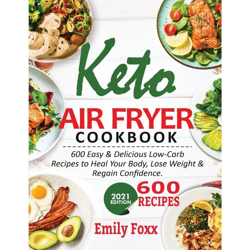 Keto Air Fryer Cookbook