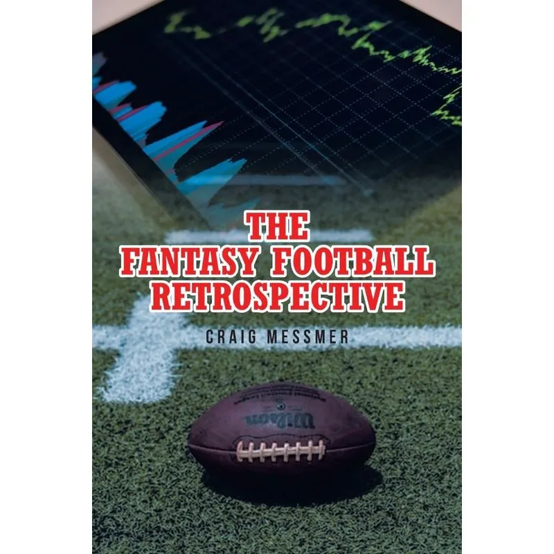 The Fantasy Football Retrospective
