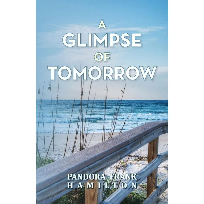 A Glimpse Of Tomorrow