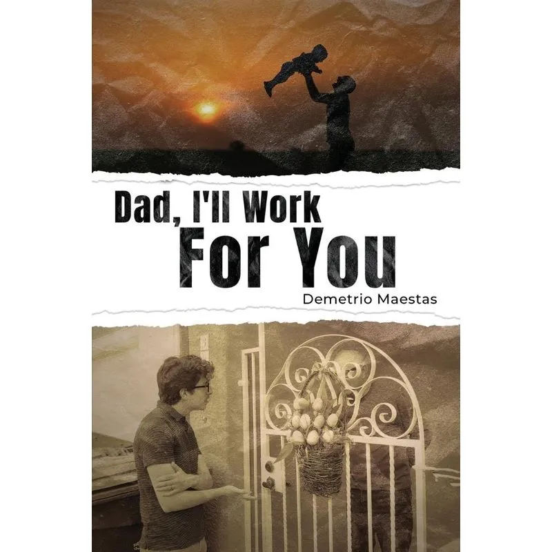 Dad, Ill Work For You