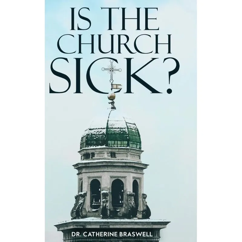 Is the Church Sick?