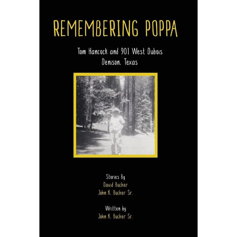 Remembering Poppa