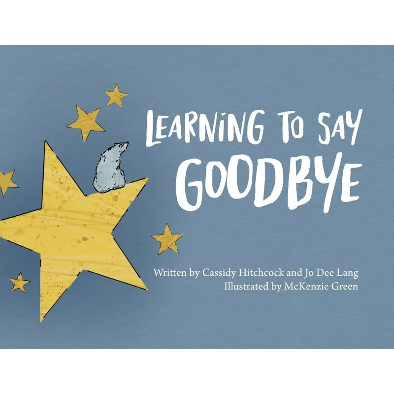 Learning to Say Goodbye