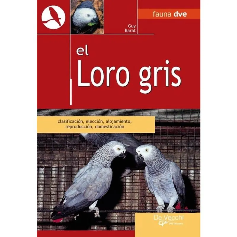 El loro gris - Espanhol