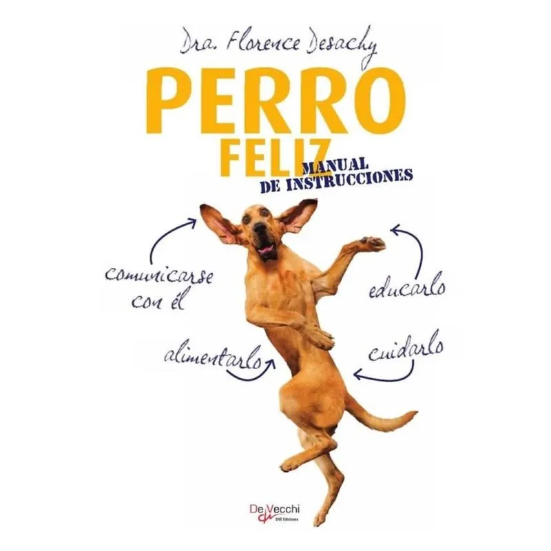 Perro feliz. Manual de instrucciones - Espanhol
