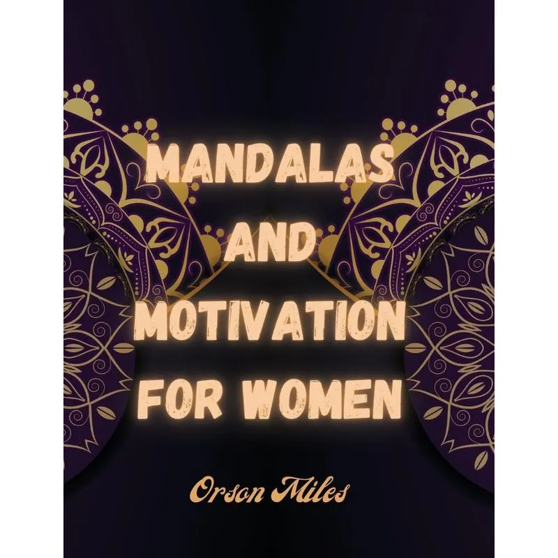 Mandalas and Motivation for Women
