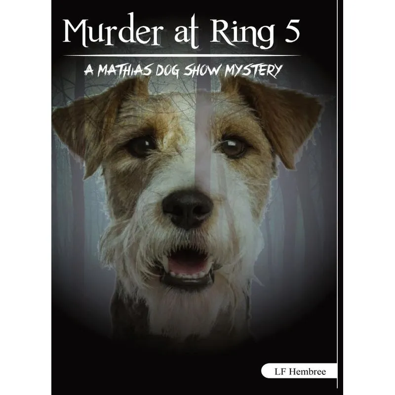 Murder at Ring 5
