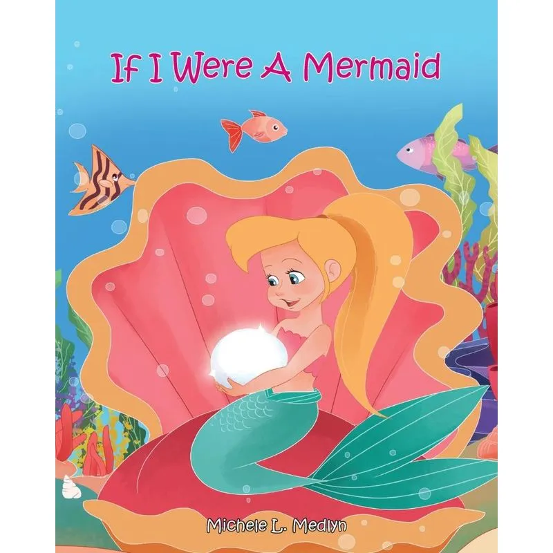 If I Were a Mermaid