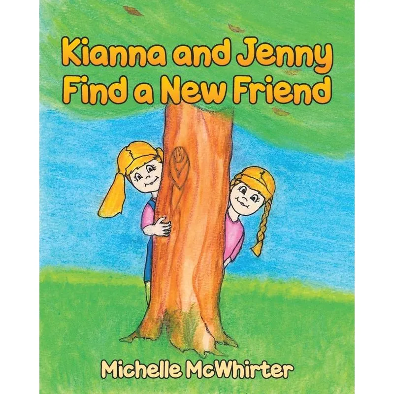 Kianna and Jenny Find a New Friend