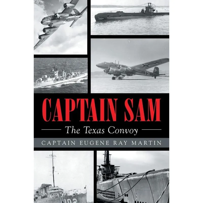 CAPTAIN SAM The Texas Convoy