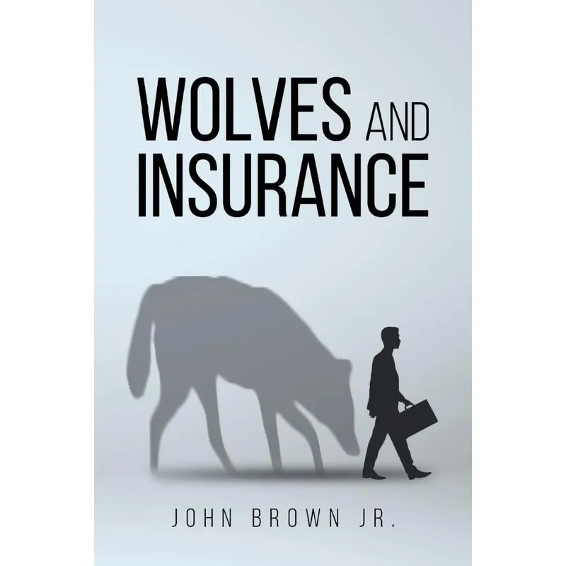 Wolves and Insurance