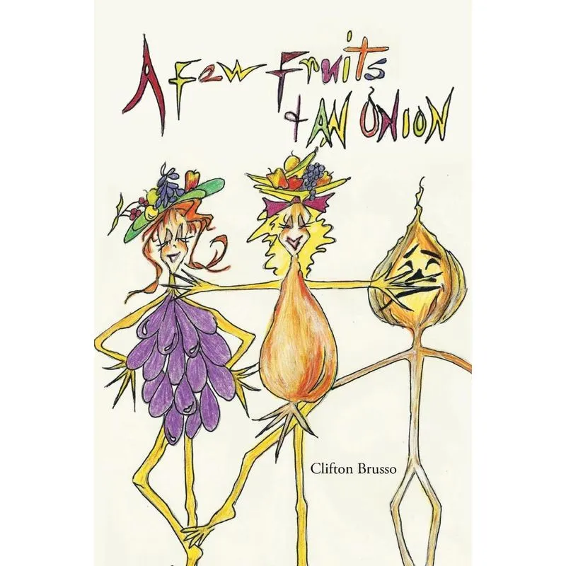 A Few Fruits and an Onion