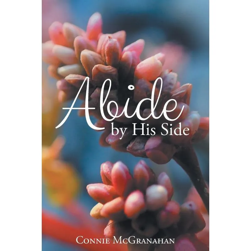 Abide by His Side