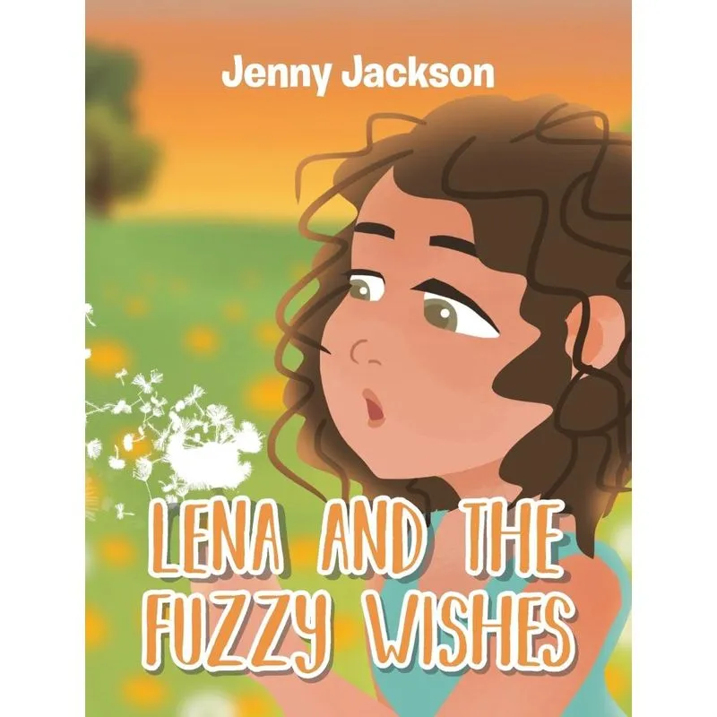 Lena and the Fuzzy Wishes