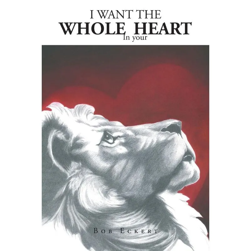 I Want the Whole in your Heart