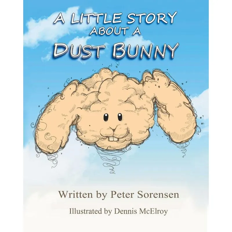 A Little Story about a Dust Bunny