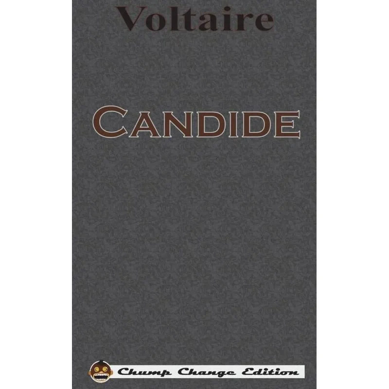 Candide (Chump Change Edition)