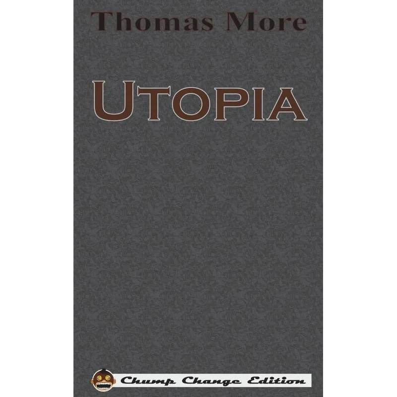 Utopia (Chump Change Edition)