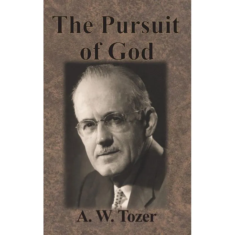The Pursuit of God