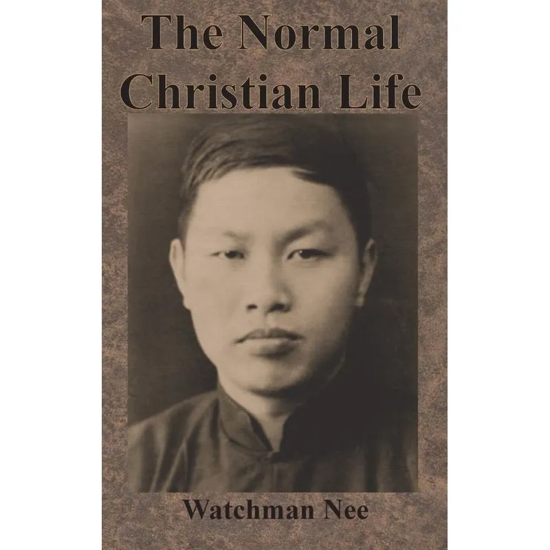 The Normal Christian Life