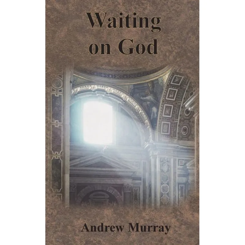 Waiting on God