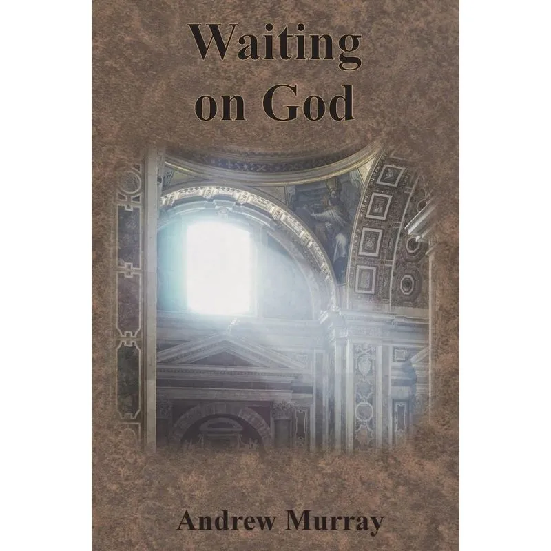 Waiting on God
