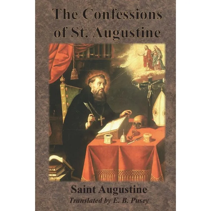 The Confessions of St. Augustine
