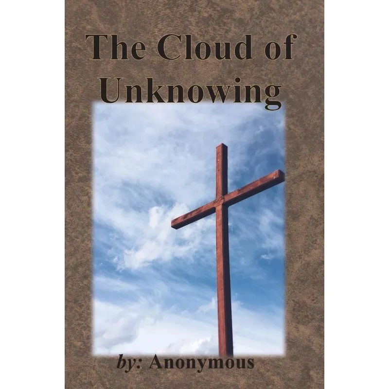 The Cloud of Unknowing