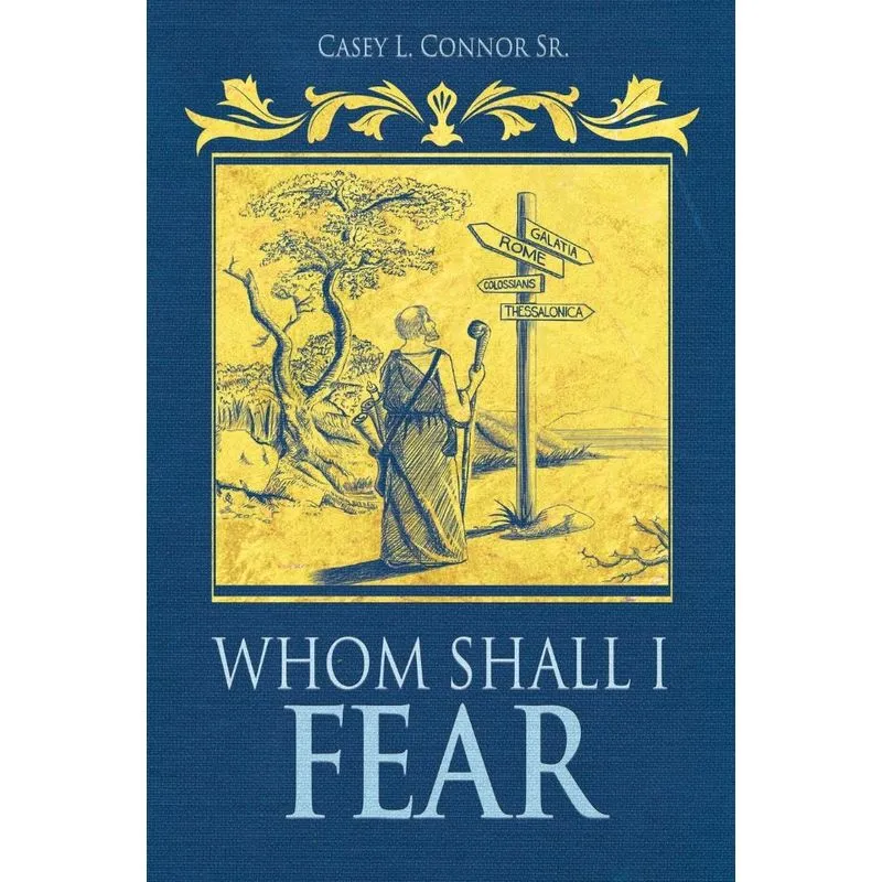 Whom Shall I Fear