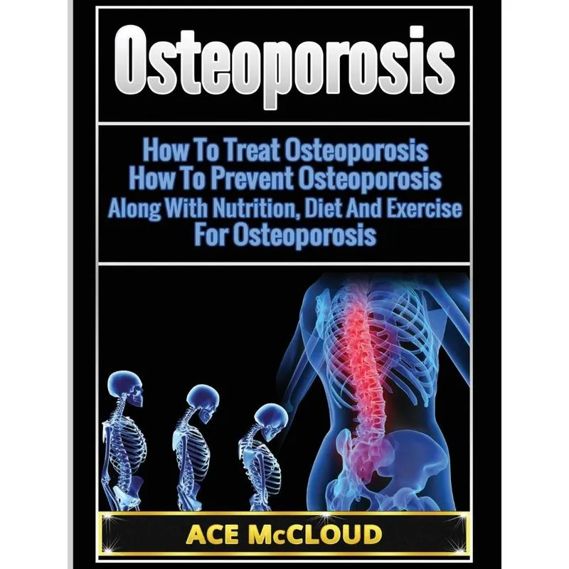 Osteoporosis