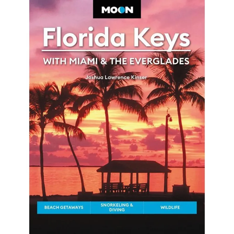 FLORIDA KEYS - WITH MIAMI & THE EVERGLADES