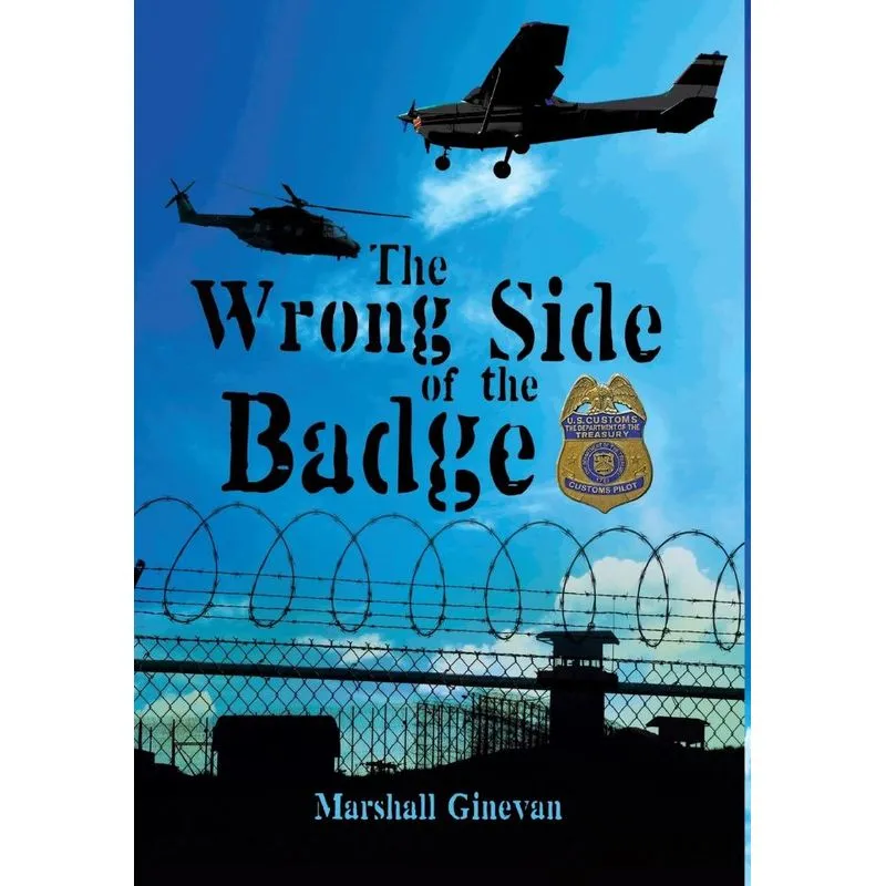 The Wrong Side of the Badge