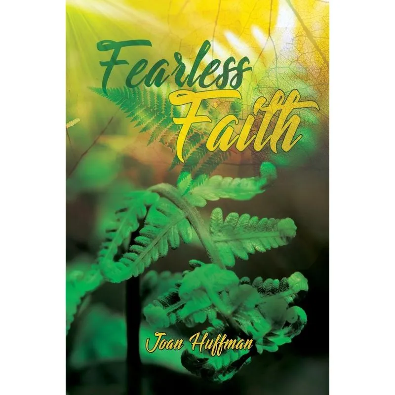 Fearless Faith