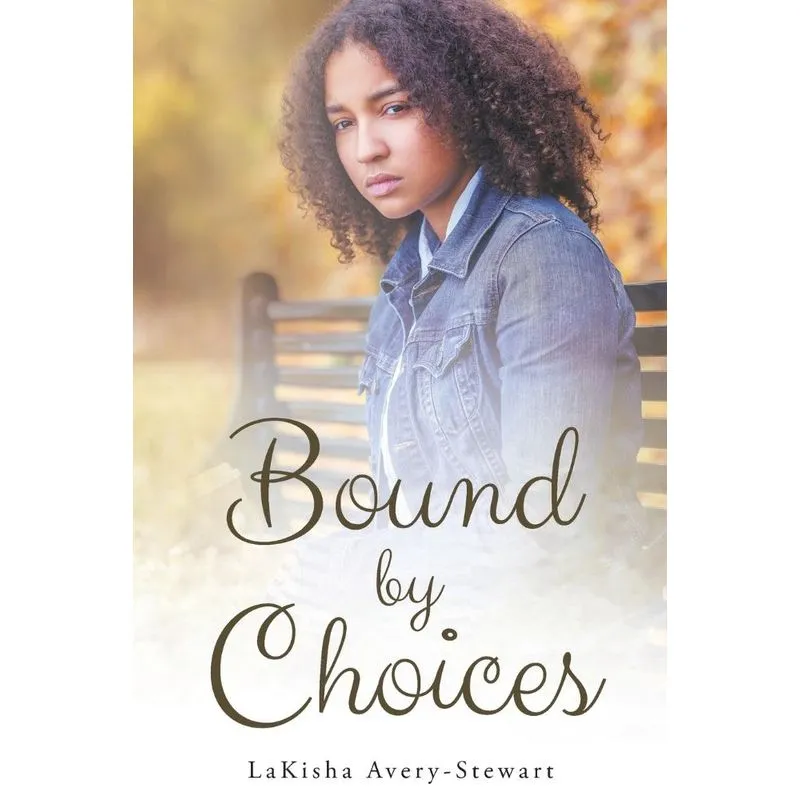 Bound by Choices