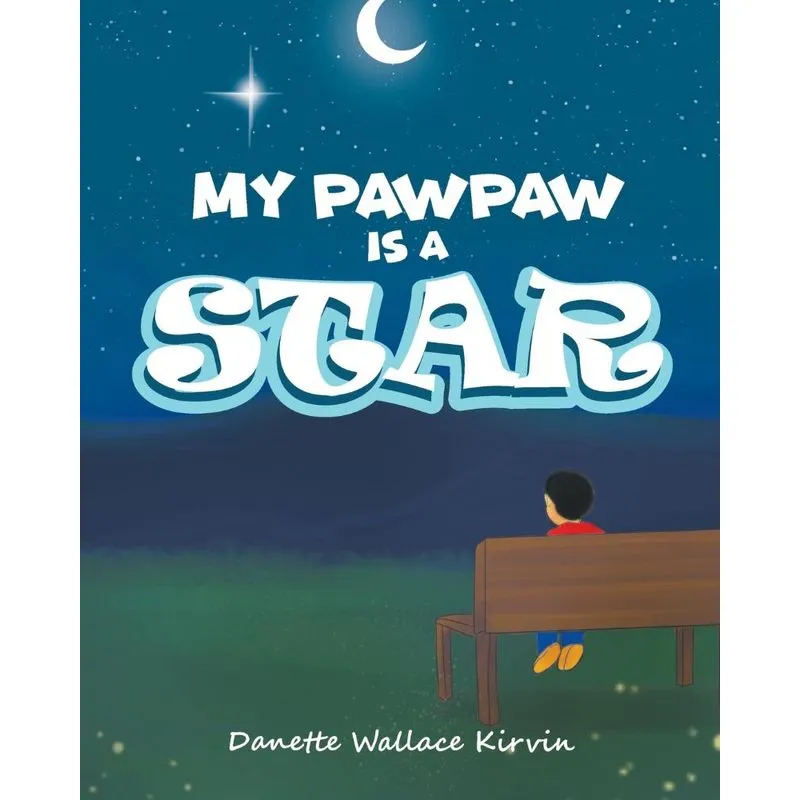 My PawPaw is a STAR