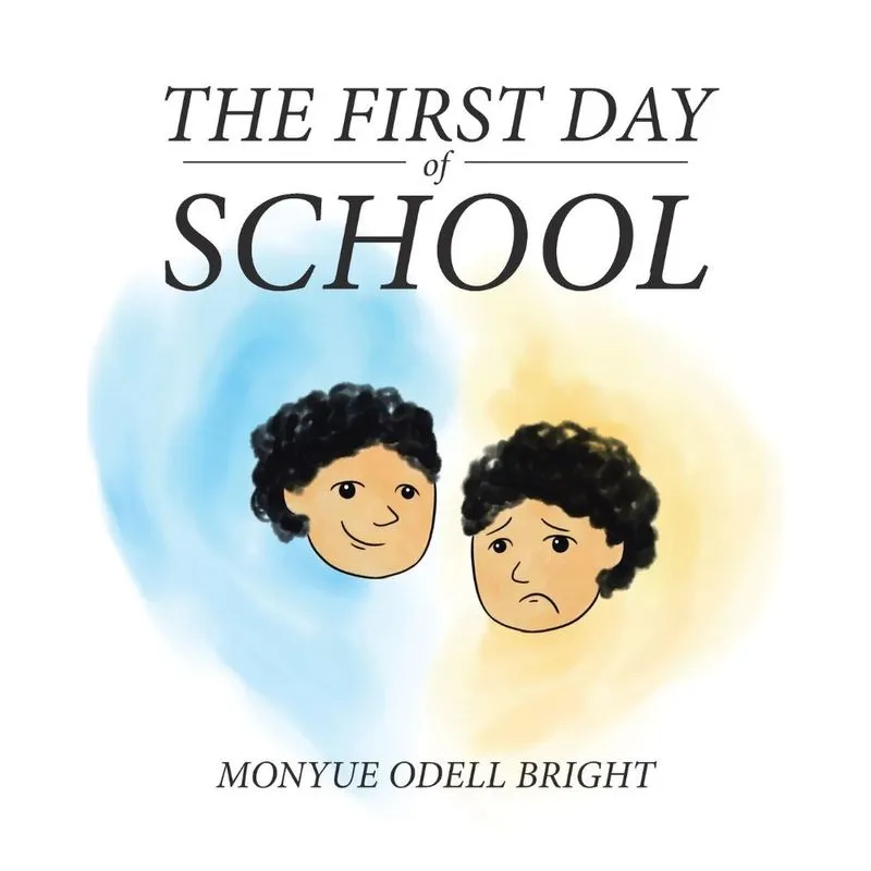 The First Day of School