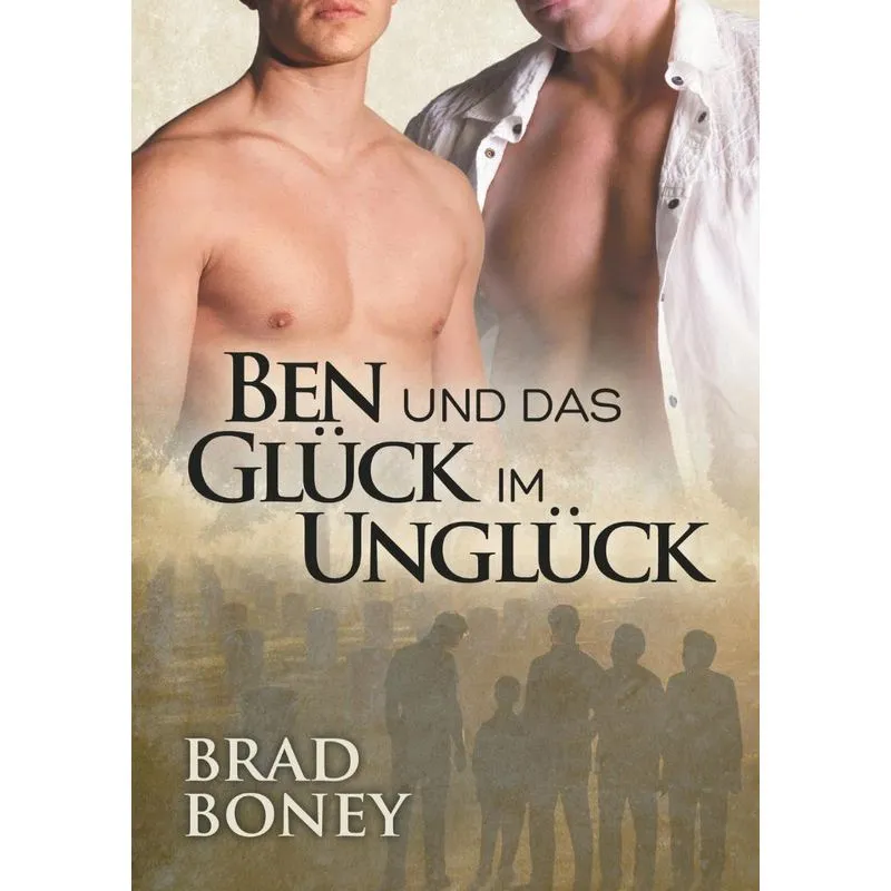 Ben und das Glück im Unglück
