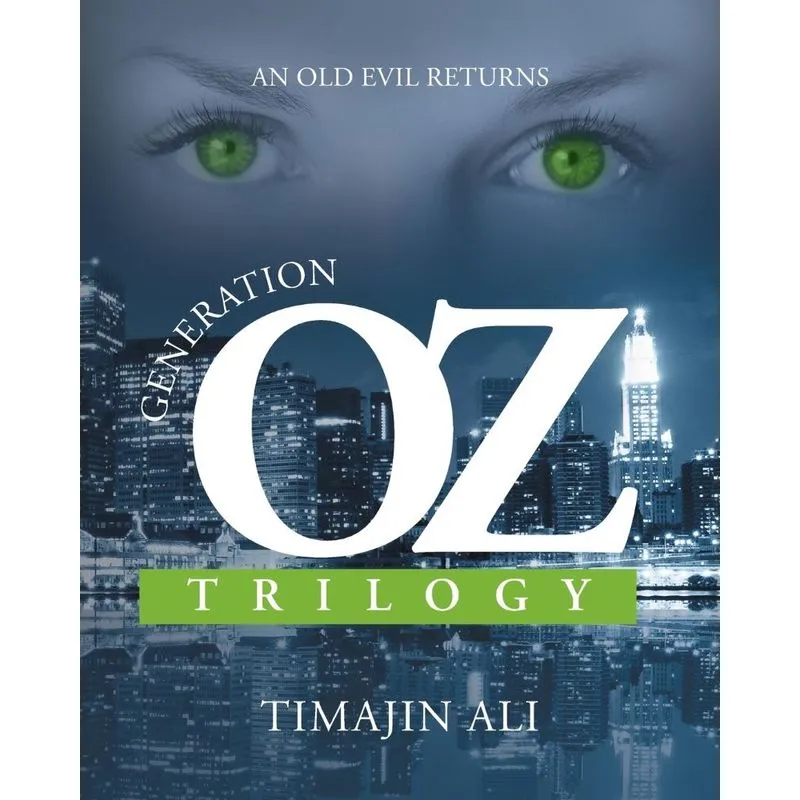 Generation Oz Trilogy