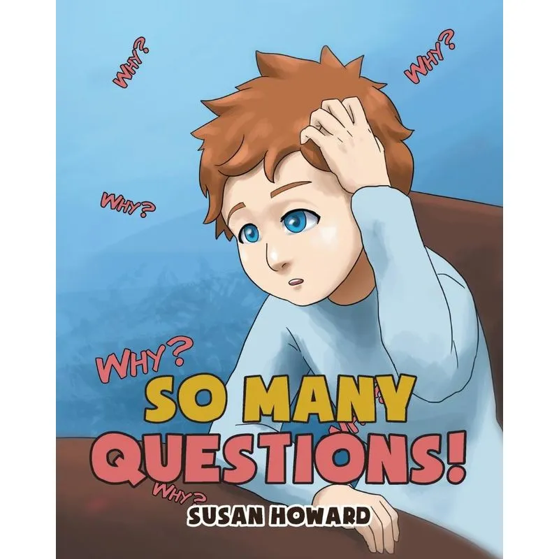 So Many Questions!